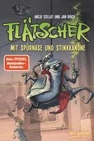 Flätscher 03 - Mit Spürnase und Stinkkanone 1