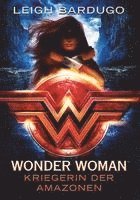 bokomslag Wonder Woman - Kriegerin der Amazonen