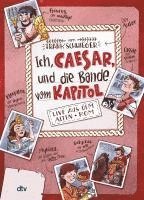 Ich, Caesar, und die Bande vom Kapitol, Live aus dem alten Rom 1