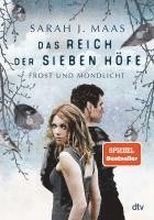 Das Reich der sieben Höfe 4 - Frost und Mondlicht 1