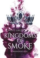 Kingdoms of Smoke - Brennendes Land 1