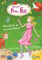 bokomslag Unsere Frau Fee - Feenstaub im Klassenzimmer