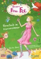 Unsere Frau Fee - Feenstaub im Klassenzimmer 1