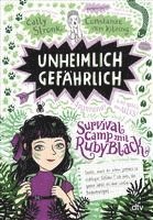 bokomslag Unheimlich gefährlich - Survivalcamp mit Ruby Black