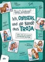 bokomslag Ich, Odysseus, und die Bande aus Troja