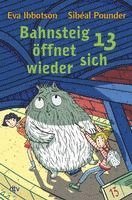 bokomslag Bahnsteig 13 öffnet sich wieder