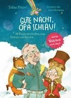 bokomslag Gute Nacht, Opa Schlau - 10 Flunkergeschichten zum Vorlesen und Staunen