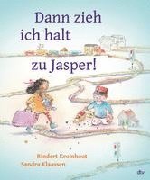 bokomslag Dann zieh ich halt zu Jasper!