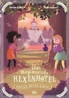 bokomslag Das magimoxische Hexenhotel - Vorsicht, bissige Gäste!