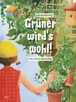 Lisa Rammensee - Grüner wird's wohl!, Inbunden