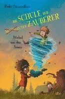 bokomslag Die Schule der mittelguten Zauberer - Wirbel um den Neuen