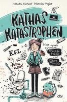 bokomslag Kathas Katastrophen - Mein Leben zwischen Freunde-Bubble und Eltern-Trouble