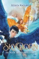 Jessica Khoury - Skyborn - Die Macht des Himmelssteins, Inbunden