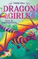 Dragon Girls - Naomi, der Regenbogendrache