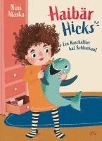 Haibär Hicks - Ein Kuscheltier hat Schluckauf 1