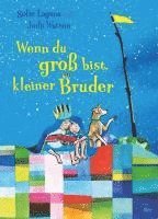 bokomslag Wenn du groß bist, kleiner Bruder