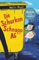 Die Schurkenschnapp-AG 1