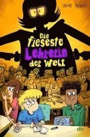 bokomslag Die fieseste Lehrerin der Welt