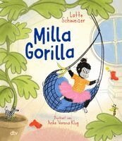 Lotte Schweizer - Milla Gorilla, Inbunden