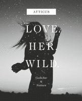 bokomslag Love - Her - Wild, Gedichte und Notizen