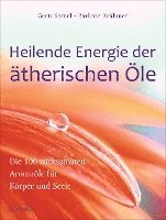 bokomslag Heilende Energie der ätherischen Öle