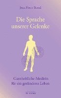 bokomslag Die Sprache unserer Gelenke