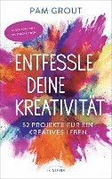 Pam Grout - Entfessle deine Kreativität, Häftad