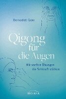 Bernadett Gera - Qigong für die Augen, Häftad