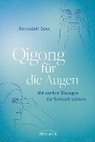 Qigong für die Augen 1