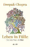 Deepak Chopra - Leben in Fülle - Der innere Weg zu Reichtum, Inbunden