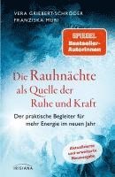 bokomslag Die Rauhnächte als Quelle der Ruhe und Kraft