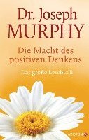 Joseph Murphy - Die Macht des positiven Denkens, Inbunden