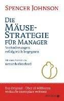 Spencer Johnson - Die Mäusestrategie für Manager (Sonderausgabe zum 20. Jubiläum), Inbunden