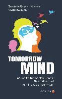 Gabriella Rosen Kellerman, Martin Seligman - Tomorrowmind, Inbunden