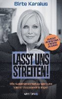 bokomslag Lasst uns streiten!