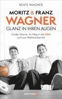 Moritz und Franz Wagner: Glanz in ihren Augen 1