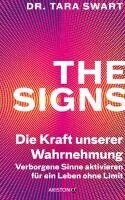 Tara Swart - The Signs - Die Kraft unserer Wahrnehmung, Häftad