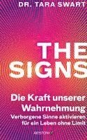 Tara Swart - The Signs - Die Kraft unserer Wahrnehmung, Häftad