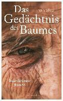 bokomslag Das Gedächtnis des Baumes