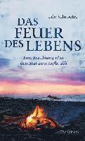 Das Feuer des Lebens 1