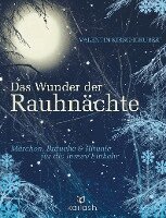 Valentin Kirschgruber - Das Wunder der Rauhnächte, Inbunden