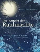 Das Wunder der Rauhnächte