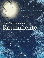 Das Wunder der Rauhnächte 1