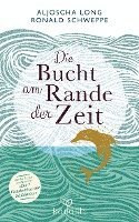 bokomslag Die Bucht am Rande der Zeit