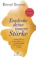 Brené Brown - Entdecke deine innere Stärke, Inbunden