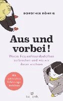 Dorothee Röhrig - Aus und vorbei, Häftad