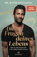 Biyon Kattilathu - Die Fragen deines Lebens, Inbunden