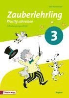 bokomslag Zauberlehrling 3. Arbeitsheft. Schulausgangsschrift SAS. Bayern