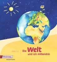 bokomslag Die Welt - und ich mittendrin 1 / 2. Schulbuch
