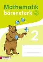 bokomslag Mathematik bärenstark 2. Trainingsheft Ausgabe 2017